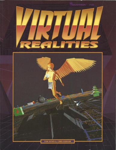 Virtual realities shadowrun - realities:,